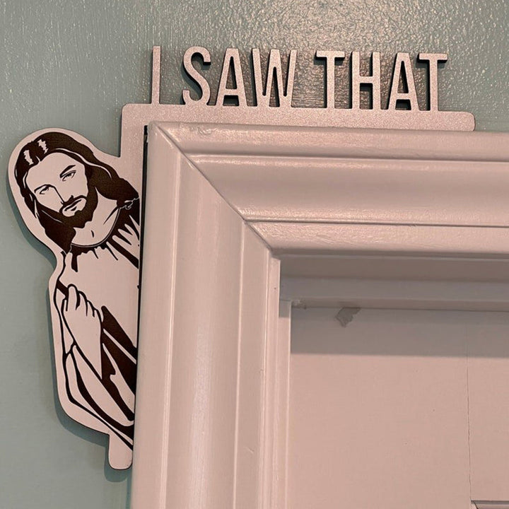 Humorous 'I Saw That' door hanger, black text on white, funny wood decor for home or office