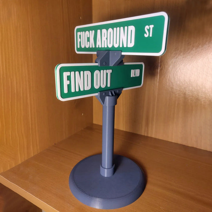 Humorous desk accessory: street sign with funny saying, great man cave decor gift