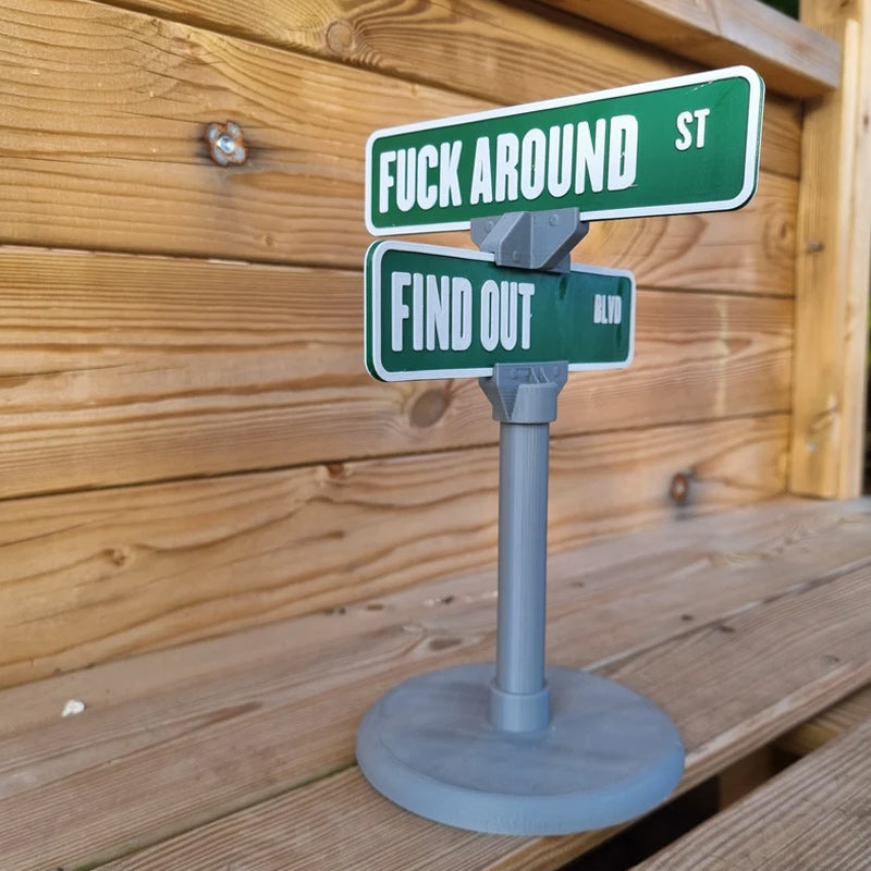 Street sign desk accessory with humorous text, ideal for a desk or man cave gift