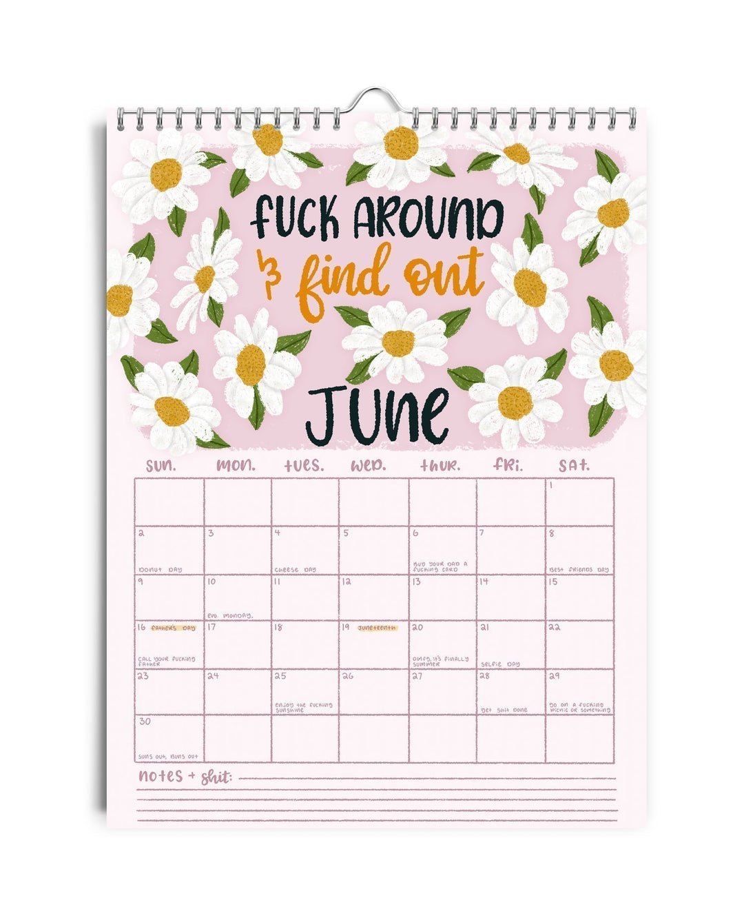 Calendar hanging on a office wall, displaying a humorous, sweary quote for 2025 planning