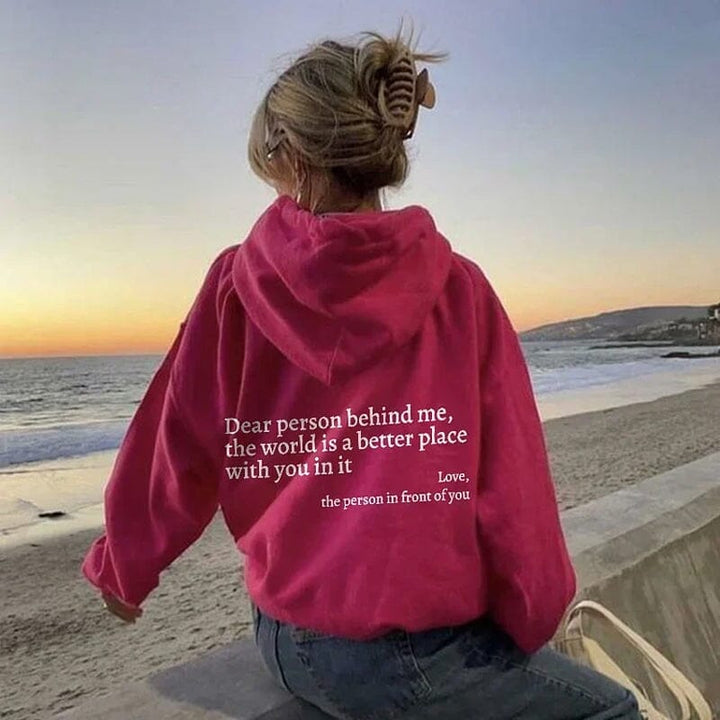 Unisex white 'Dear Person Behind Me' sweatshirt, positive message, casual fashion